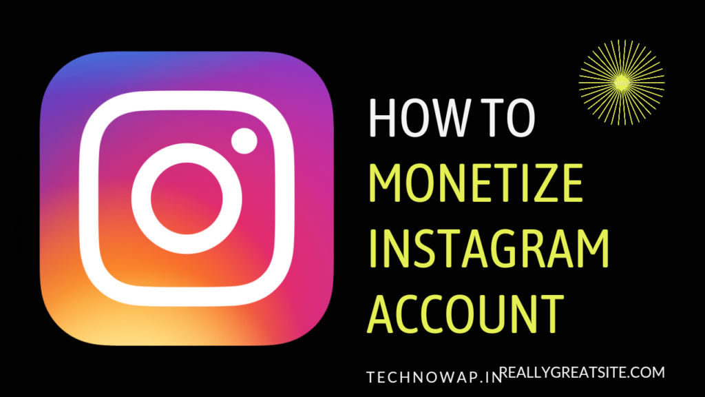7 Awesome Ways to Monetize Your Instagram Account [2023]