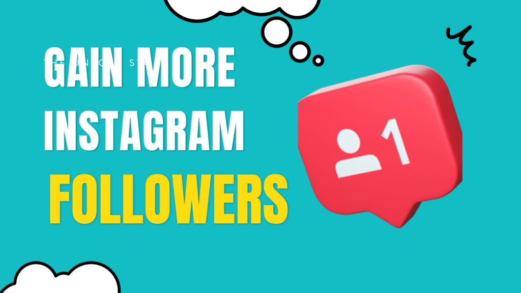 7 Steps to Organically Increase Your Instagram Followers [2023]